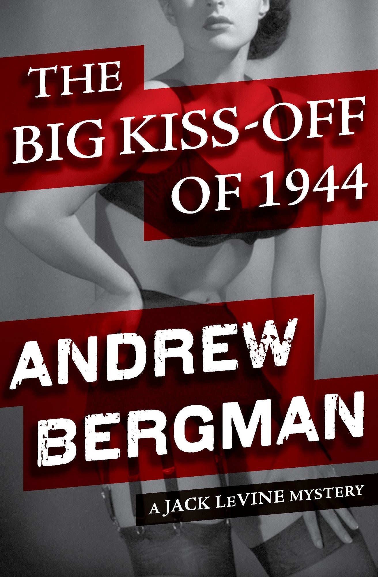 The Big Kiss-Off of 1944