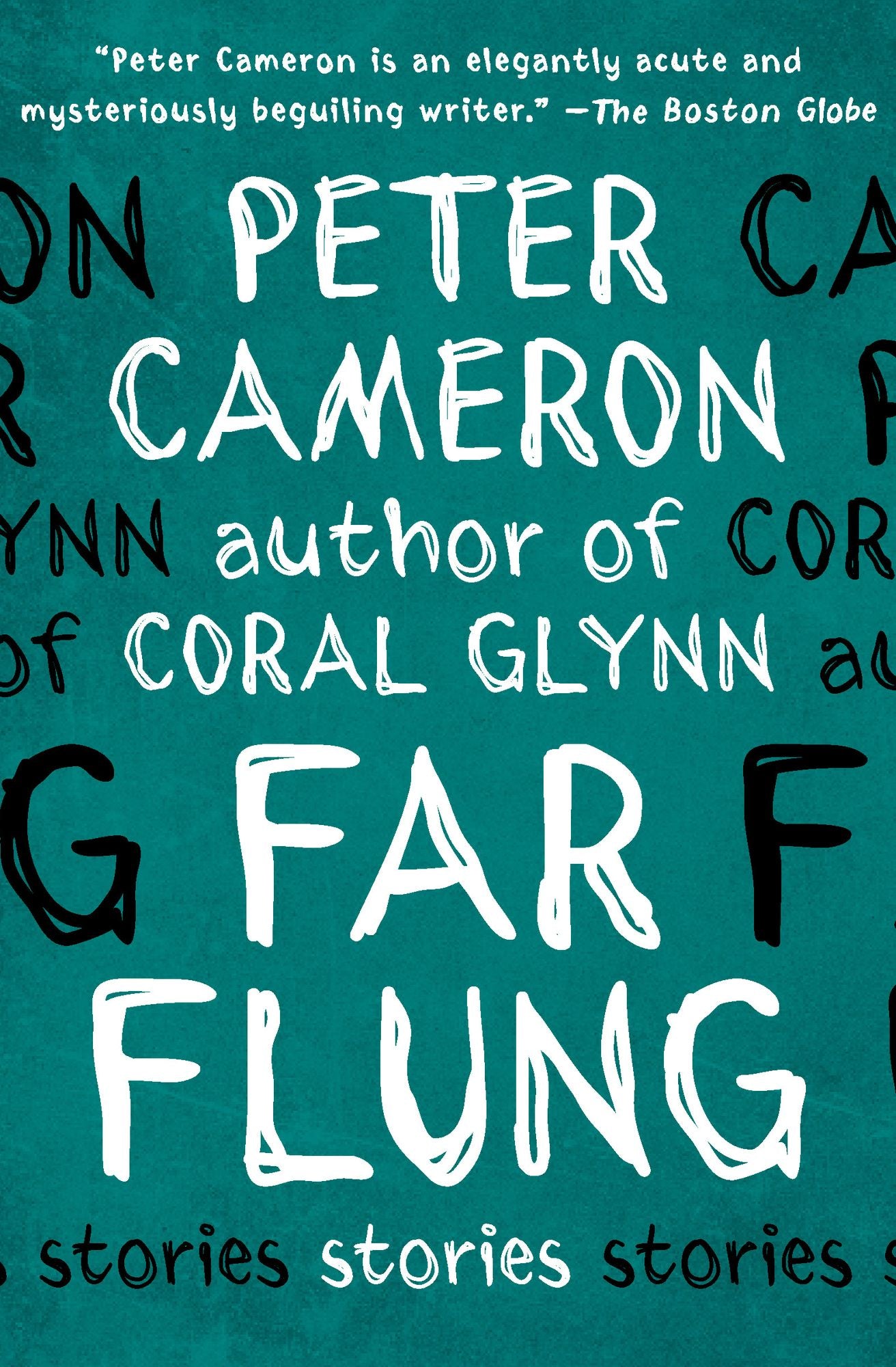 Far Flung: Stories