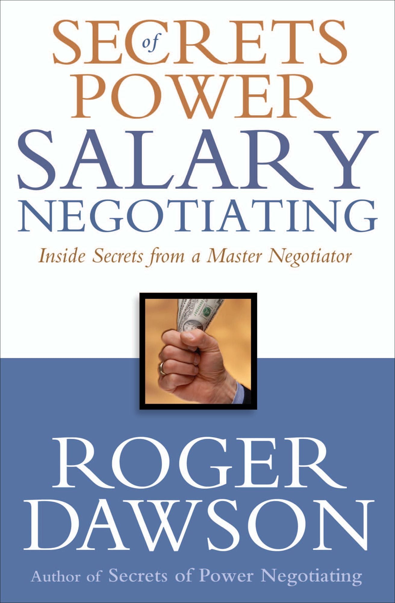 Secrets of Power Salary Negotiating