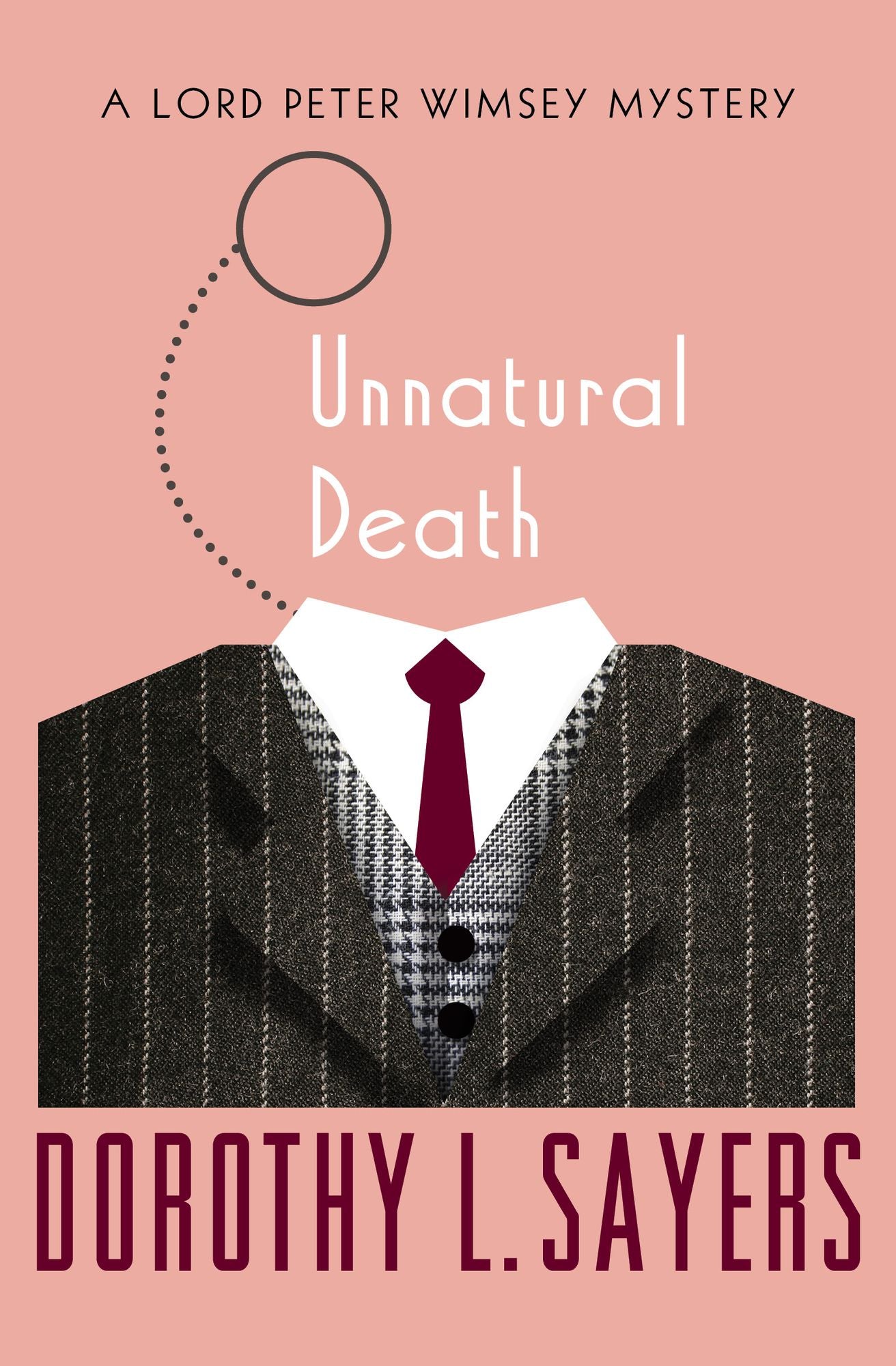 Unnatural Death (Lord Peter Wimsey Series #3)
