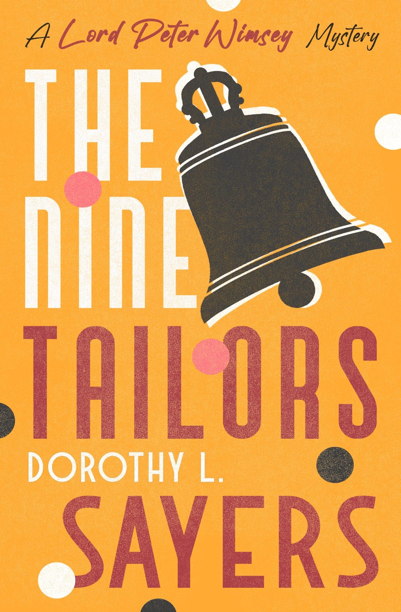 The Nine Tailors (Lord Peter Wimsey Series #9)