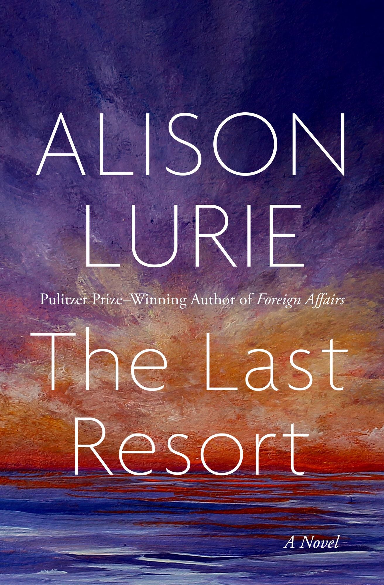 The Last Resort: A Novel