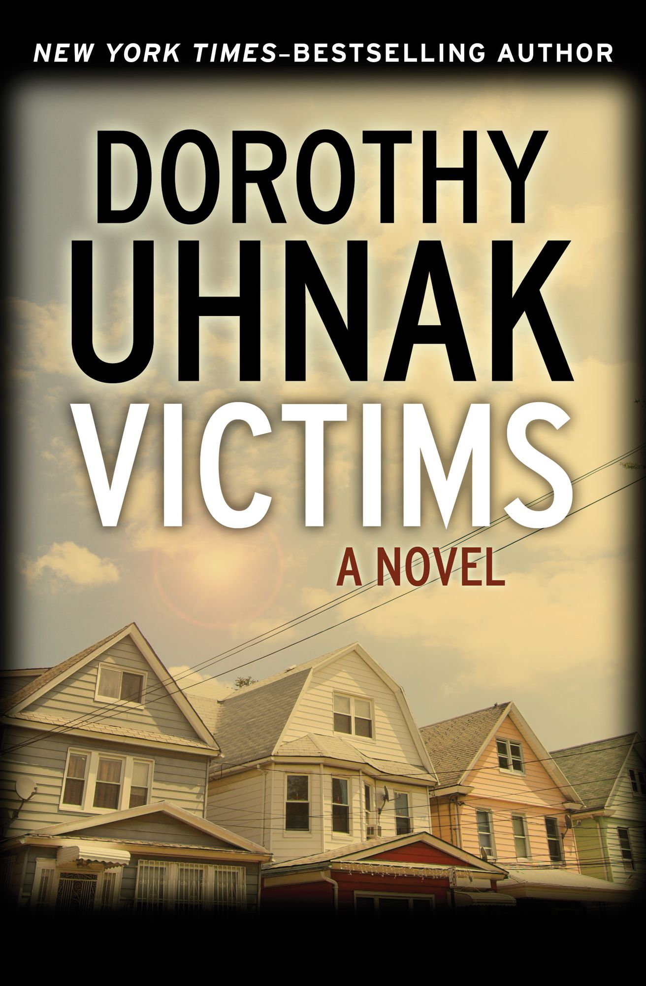 Victims: A Novel