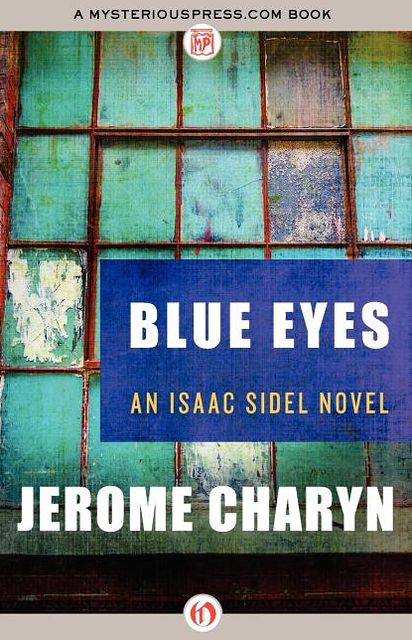 Blue Eyes (Isaac Sidel Series #1)