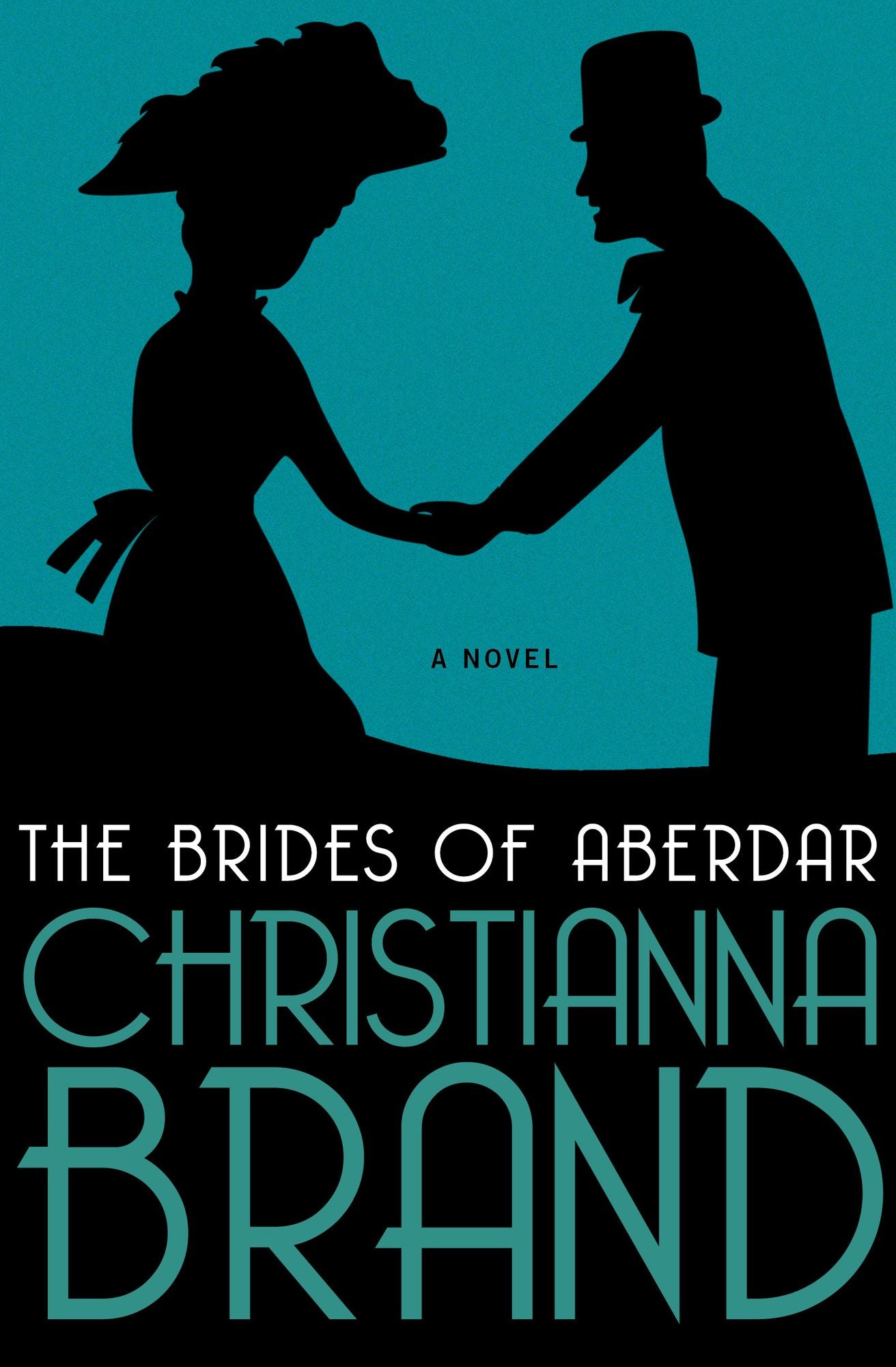 The Brides of Aberdar: A Novel