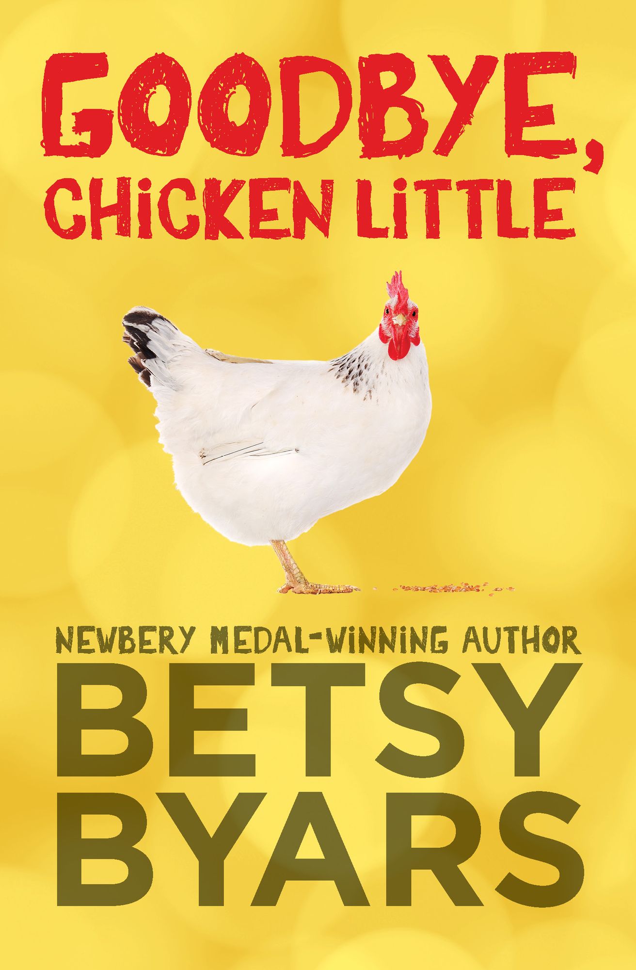 Goodbye, Chicken Little