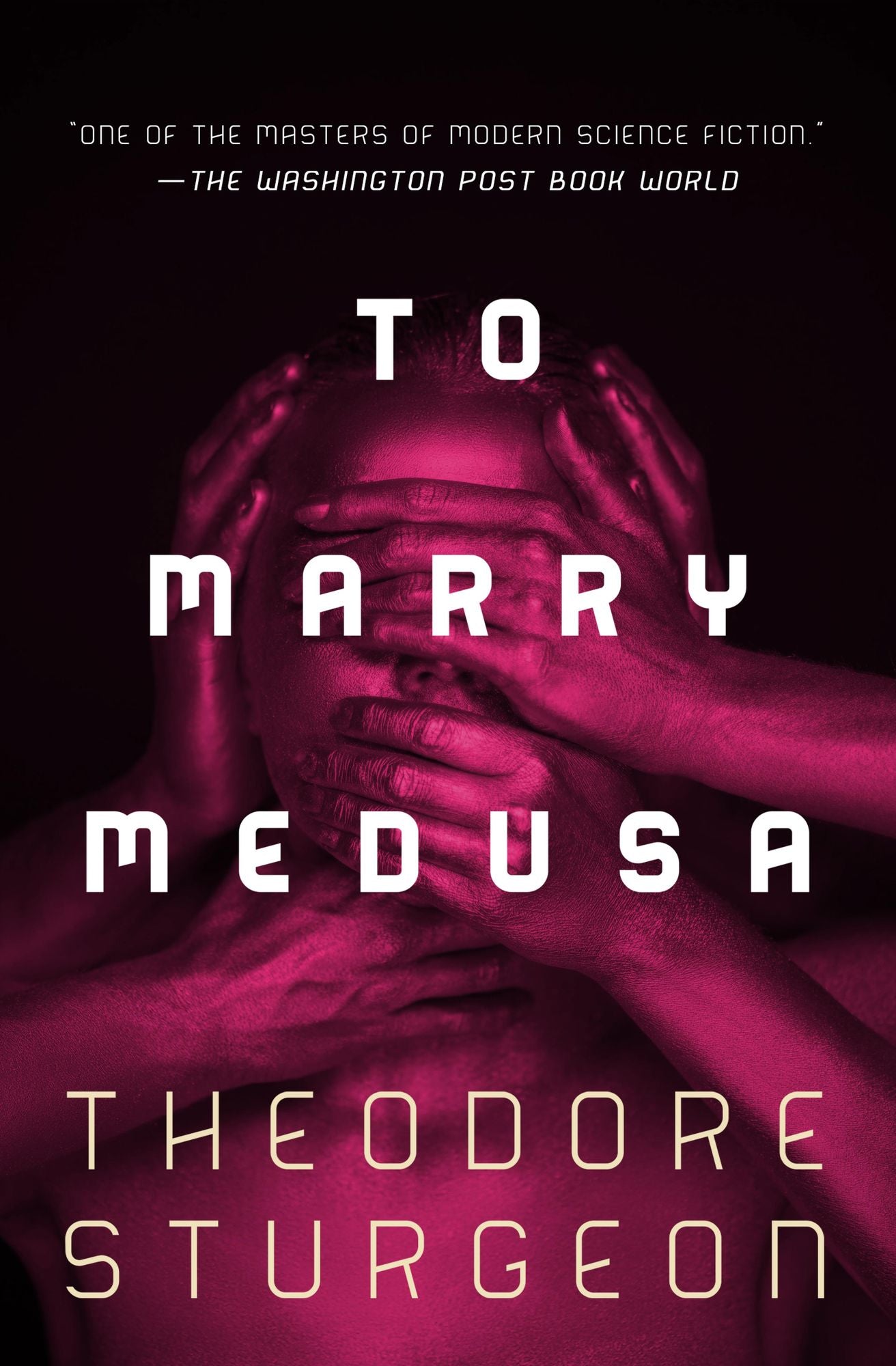 To Marry Medusa