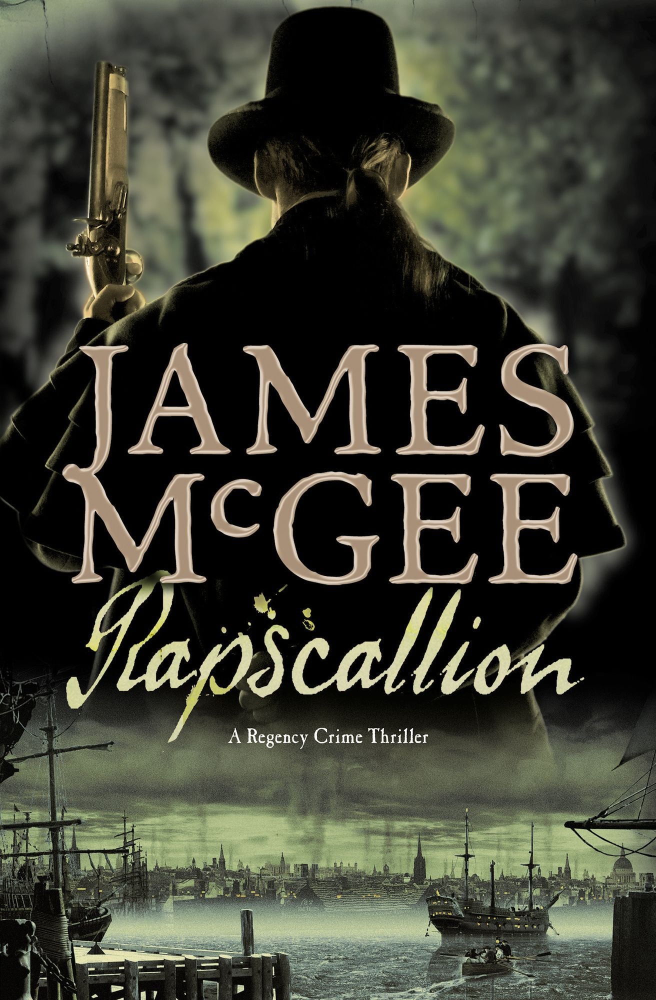 Rapscallion: A Regency Crime Thriller