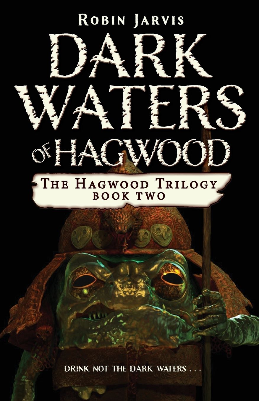 Dark Waters of Hagwood (Hagwood Trilogy Series #2)