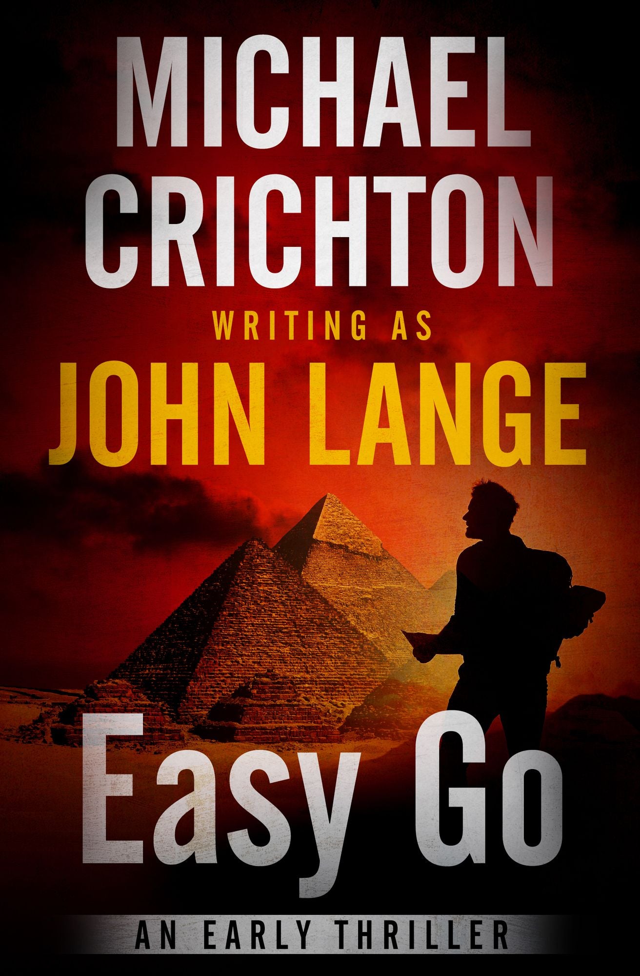 Easy Go: An Early Thriller