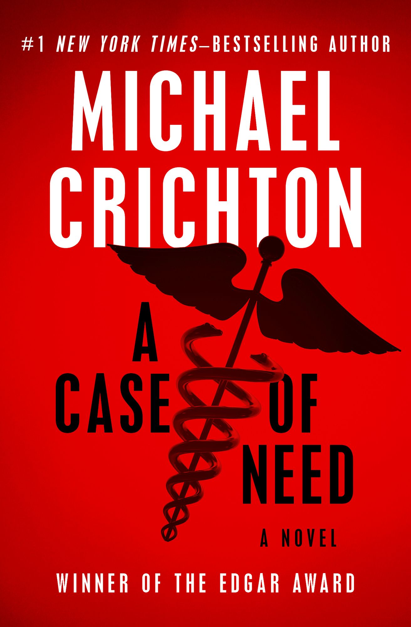A Case of Need: A Novel
