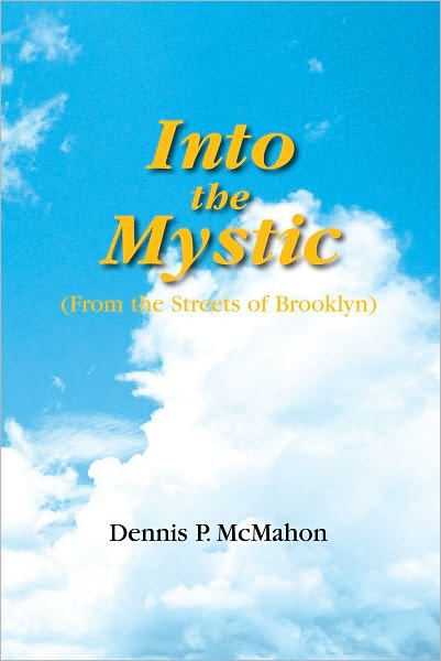 Into the Mystic: From the Streets of Brooklyn