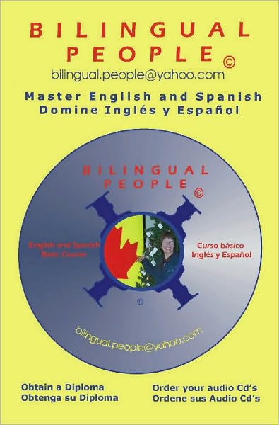 Bilingual People: Bilingual Practice in Action: English-Spanish