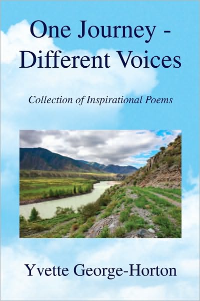 One Journey - Different Voices: Collection of Inspirational Poems
