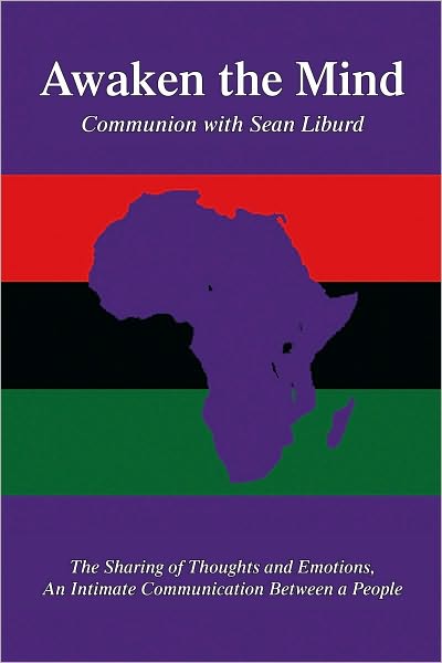 Awaken the Mind: Communion with Sean Liburd