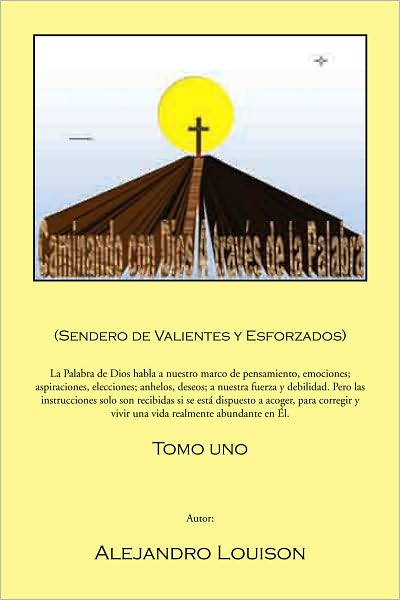 Caminando con Dios a través de la Palabra