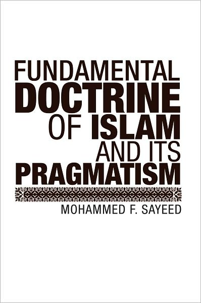 Fundamental Doctrine Of Islam And Its Pragmatism