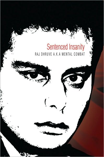 Sentenced Insanity