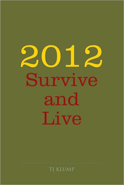 2012 Survive and Live