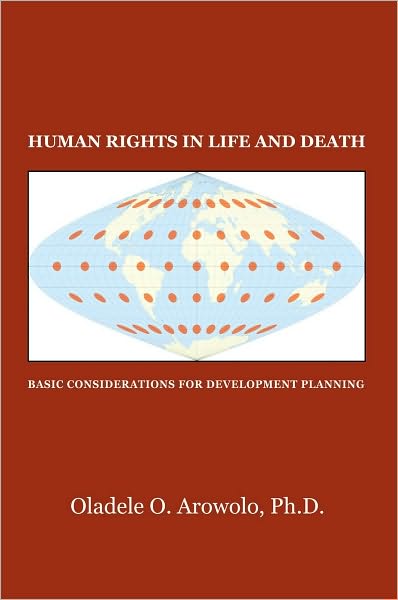 Human Rights in Life and Death: Basic Considerations for Development Planning