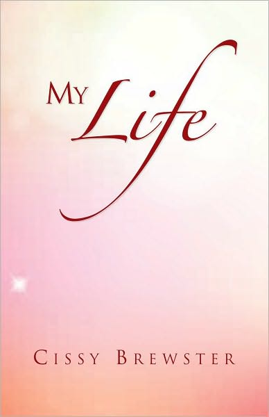 My Life: A True Story