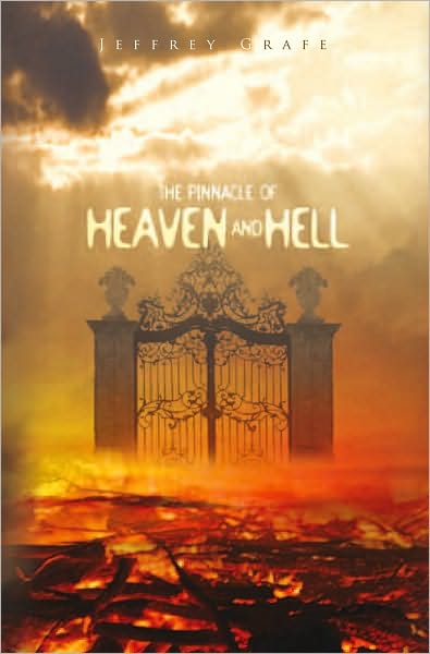 The Pinnacle of Heaven and Hell