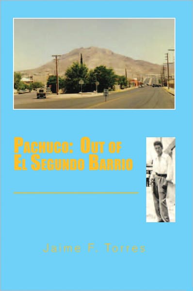 Pachuco:: Out of El Segundo Barrio