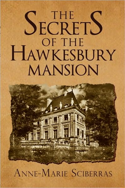 THE SECRETS OF THE HAWKESBURY MANSION