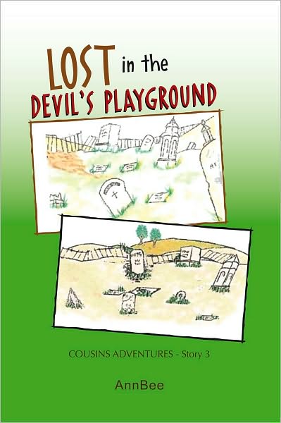 LOST IN THE DEVIL'S PLAYGROUND
