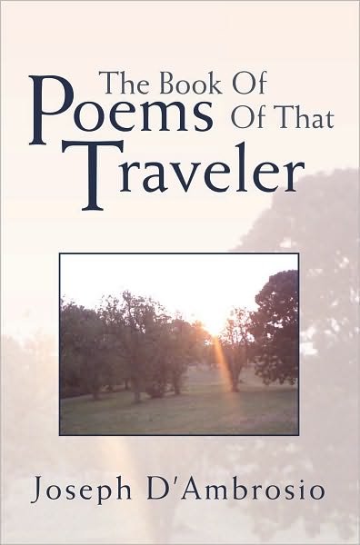 The Book Of Poems Of That Traveler