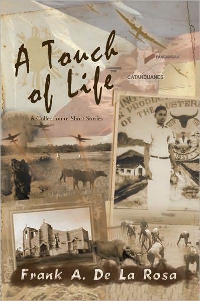 A Touch of Life: A Collection of Short Stories