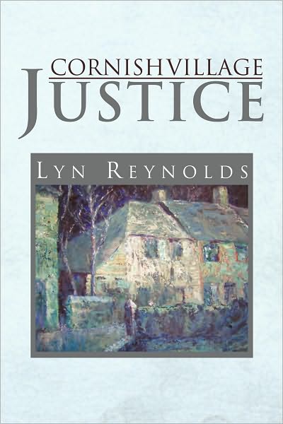 CORNISH VILLAGE JUSTICE