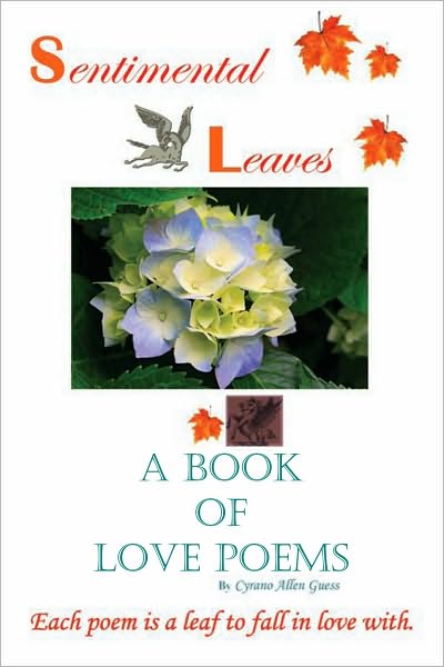Sentimental Leaves: A Book of Love Poems