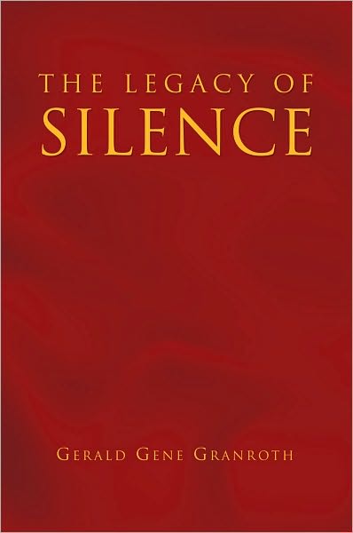 The Legacy Of Silence