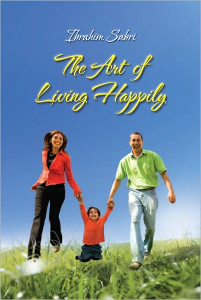 The Art of Living Happily