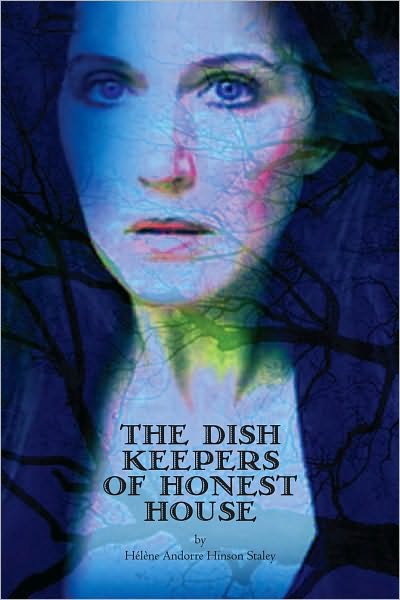 The Dish Keepers of Honest House