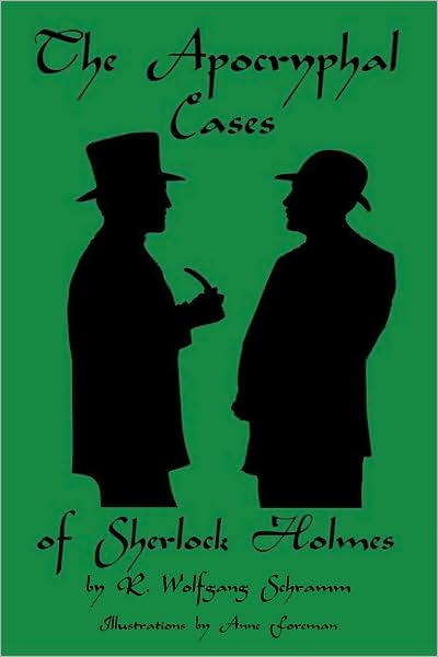 The Apocryphal Cases of Sherlock Holmes