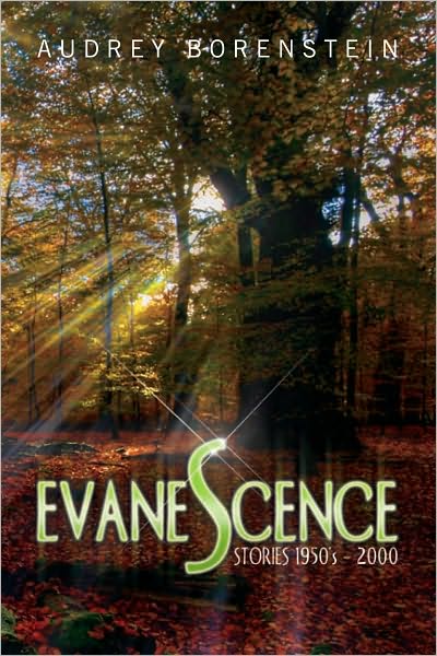 EVANESCENCE: STORIES 1950's - 2000