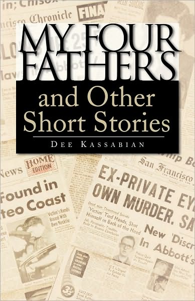 My Four Fathers and Other Short Stories