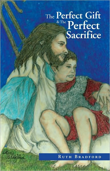 The Perfect Gift &The Perfect Sacrifice