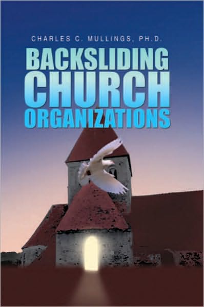 Backsliding Church Organizations