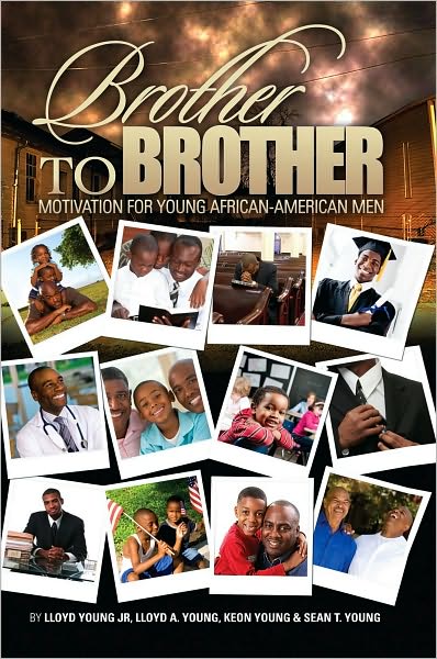 Brother to Brother: Motivation for Young African American Men