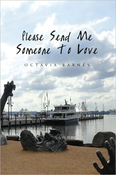 Please Send Me Someone To Love
