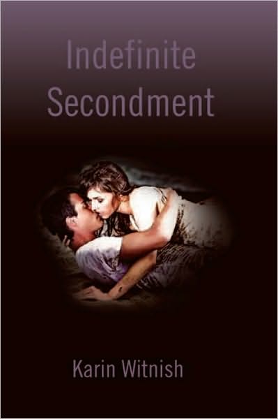 Indefinite Secondment