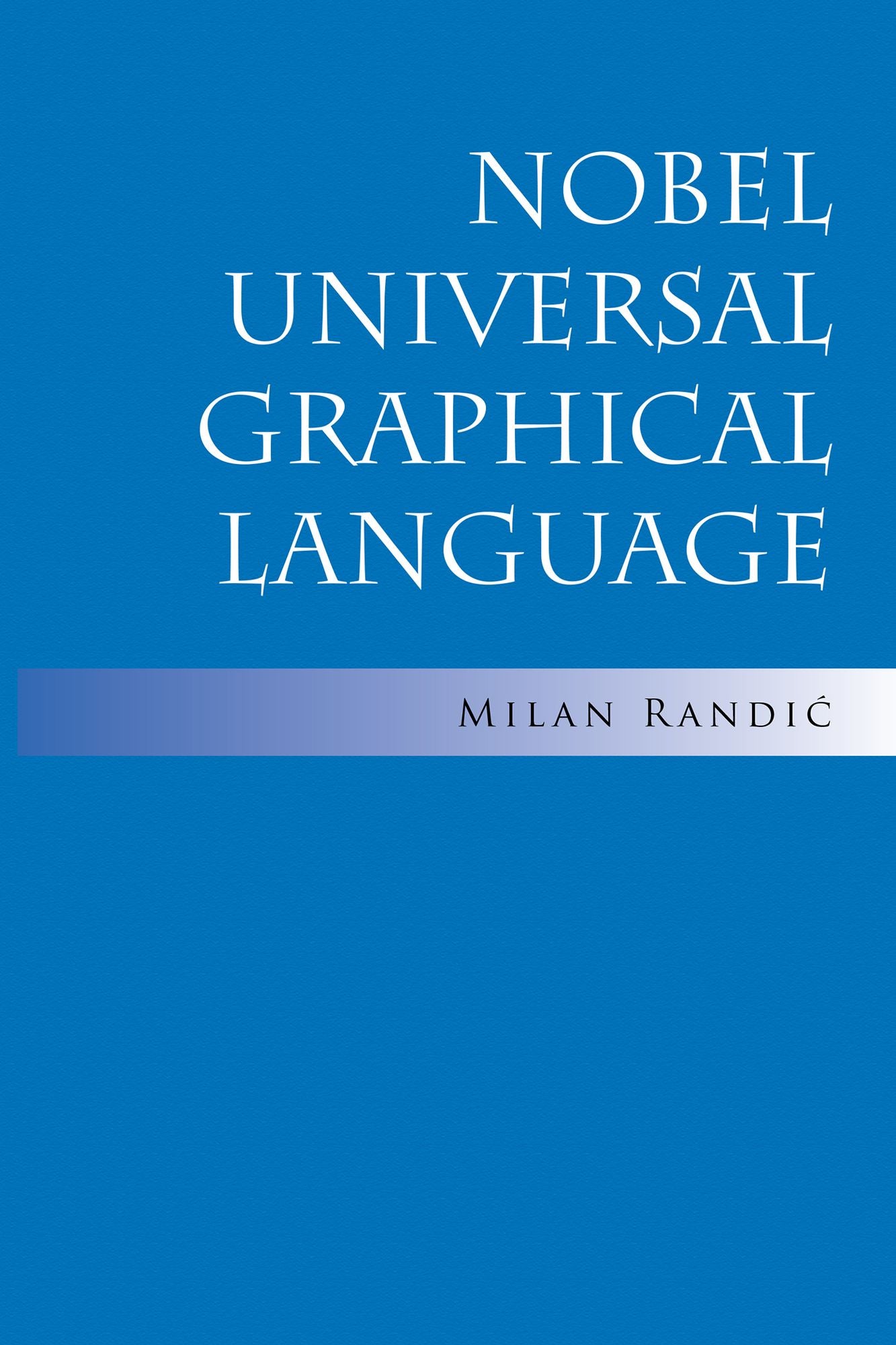 Nobel Universal Graphical Language
