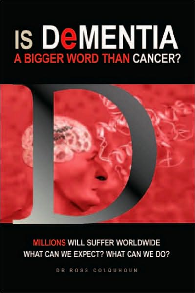 Is Dementia a bigger word than Cancer?