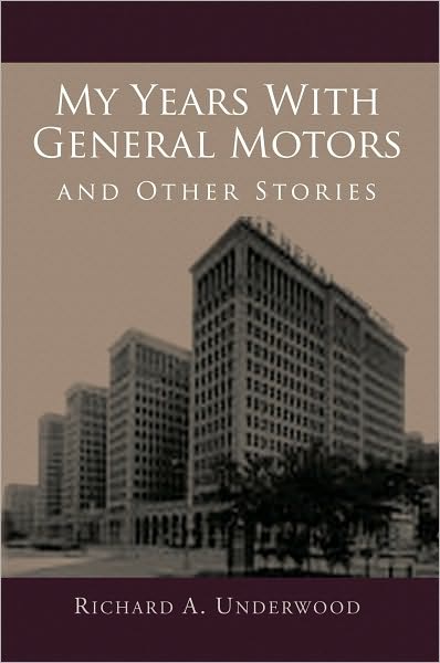 My Years With General Motors and Other Stories