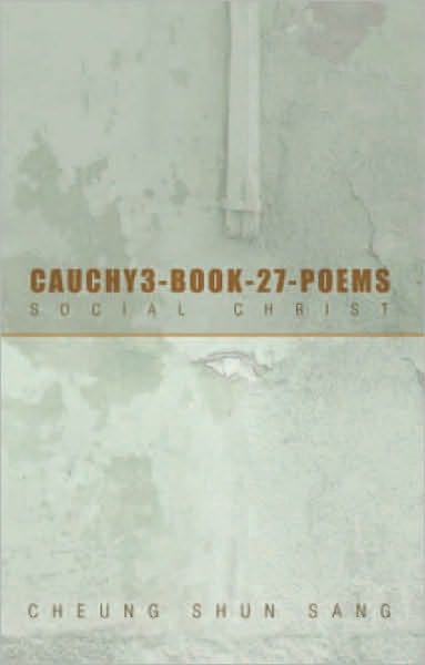 Cauchy3-Book-27-Poems: Social Christ