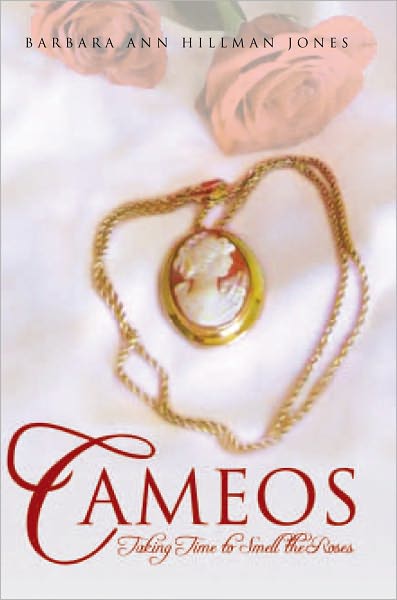 CAMEOS: Taking Time to Smell the Roses