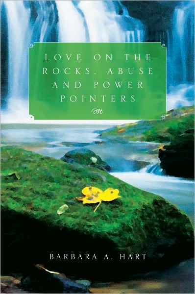 Love on the Rocks, Abuse and Power Pointers